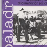 Monográfico. Marcha contra el paro, la pobreza y la discriminación social, marzo 1994